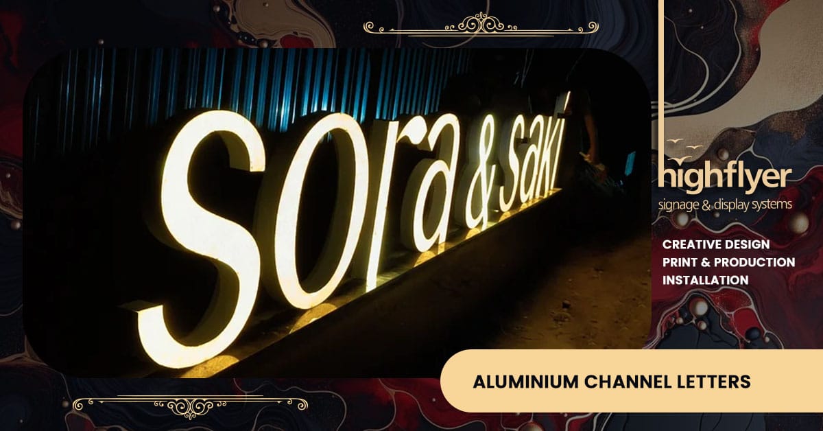 Aluminium Channel Letters Sign Board Manufacturer in Bangalore - Highflyer Signage & Display