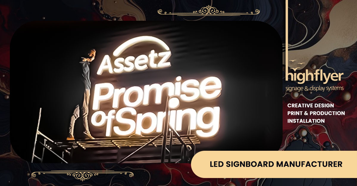 Led Signboard Manufacturers in Bangalore - Highflyer Signage & Display